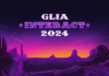 Recap: 3 Things You Missed If You Didn’t Attend Glia Interact 2024